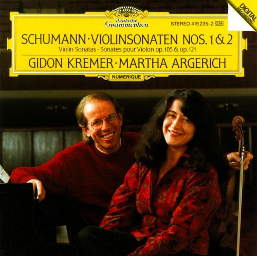 Gidon Kremer, Martha Argerich - Schumann - Violinsonaten Nos. 1 & 2 (1986)