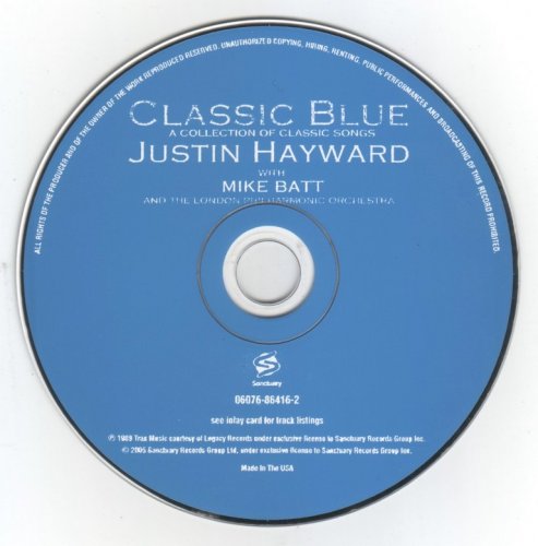 Justin Hayward With Mike Batt And The London Philharmonic Orchestra - Classic Blue (1989) {2005, Reissue}