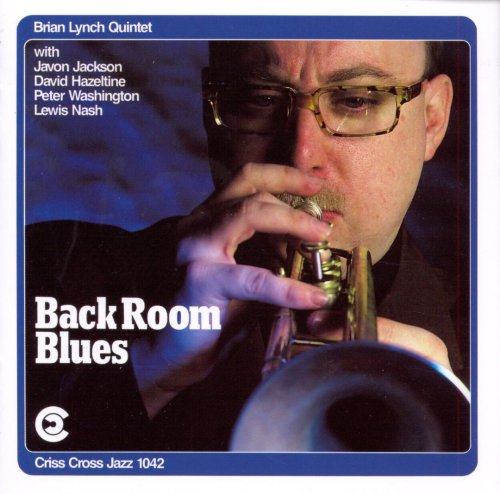 Brian Lynch Quintet - Back Room Blues (1990)
