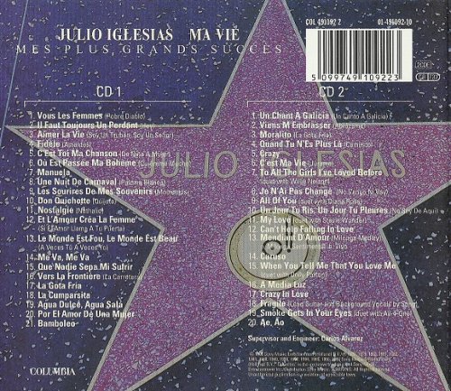 Julio Iglesias - Ma Vie: Mes Plus Grands Succes  (1998) CD Rip