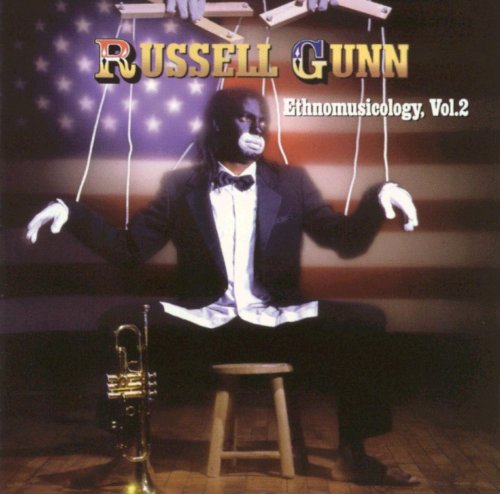 Russell Gunn - Ethnomusicology  Vol 2 (2001)
