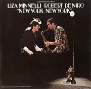 Liza Minnelli & Robert De Niro - New York, New York (Reissue) (1977/1993)