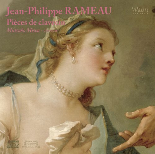 Mutsuko Miwa - Jean-Philippe RAMEAU Piéces de clavecin (2018)