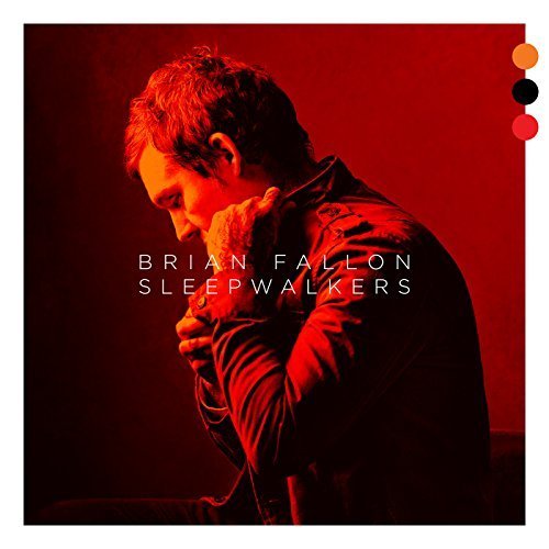 Brian Fallon - Sleepwalkers (2018) CDRip