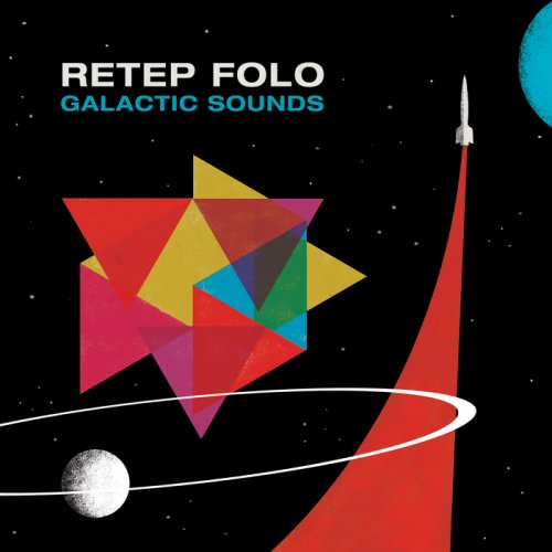 Retep Folo - Galactic Sounds (2018)