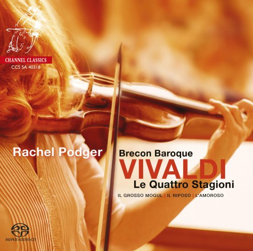 Rachel Podger & Brecon Baroque - Vivaldi: Le Quattro Stagioni (2018) [SACD]