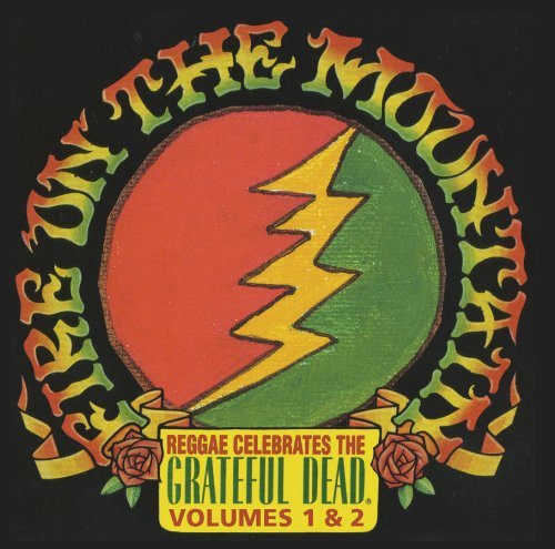 VA - Fire On The Mountain: Reggae Celebrates The Grateful Dead Vol.1&2 (2013) Mp3 + Lossless