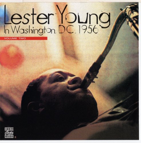 Lester Young - Lester Young in Washington Vol.2 (1956)