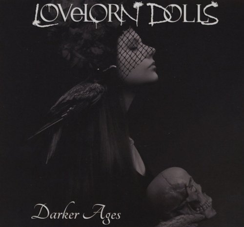 Lovelorn Dolls - Darker Days Limited Edition (2018)