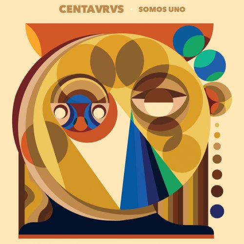 Centavrvs - Somos Uno (2018) [Hi-Res]
