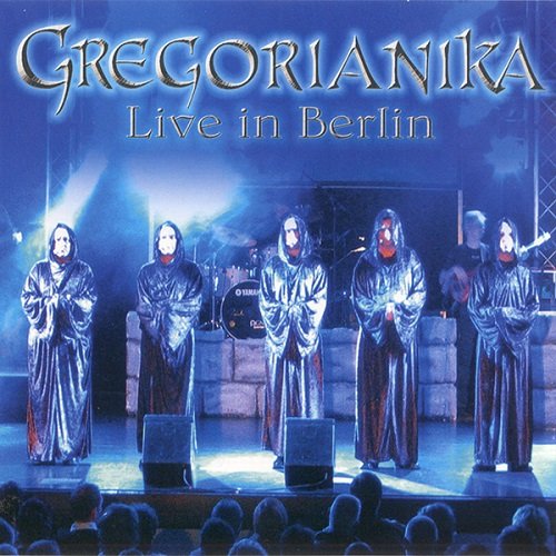 Gregorianika - Live in Berlin (2011)