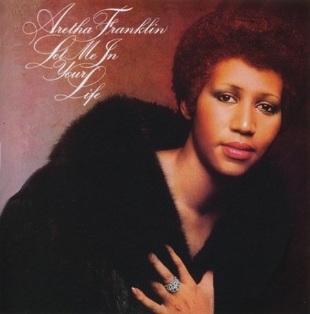 Aretha Franklin - Let Me In Your Life (2008)