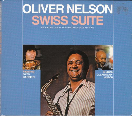 Oliver Nelson - Swiss Suite (1971)