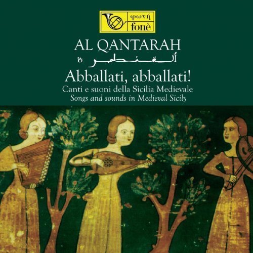 Al Qantarah - Abbalati, abballati! (2001)