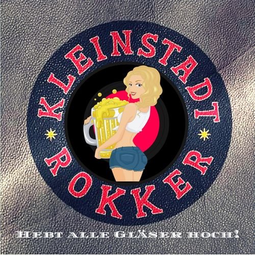 Kleinstadtrokker - Hebt alle Gläser hoch! (2018)