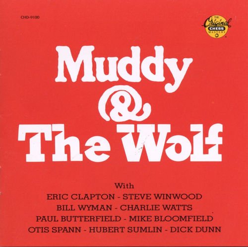 Muddy Waters & Howlin' Wolf - Muddy & The Wolf (1983)