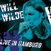 Will Wilde - Live In Hamburg (2015)