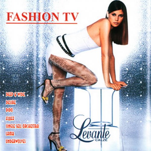 VA - Fashion TV Levante Calze (2002) [FLAC]