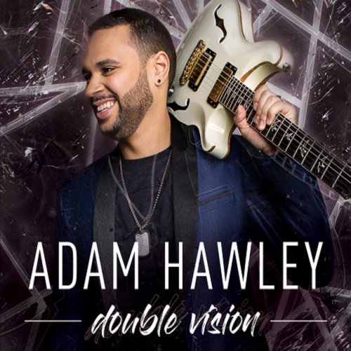 Adam Hawley - Double Vision (2018)