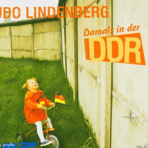 Udo Lindenberg - Damals in Der Ddr (2004)