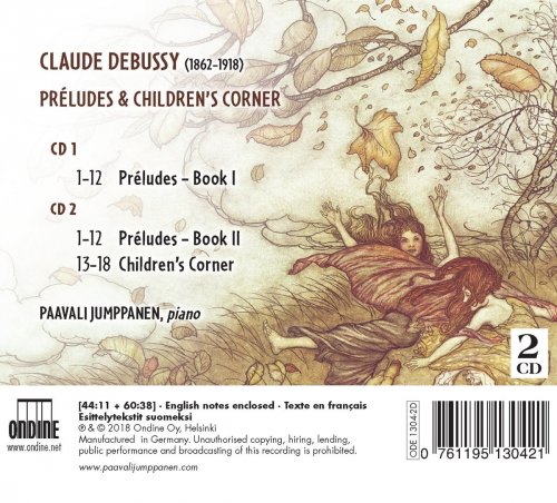 Paavali Jumppanen - Debussy: Préludes & Children's Corner (2018) [CD-Rip]