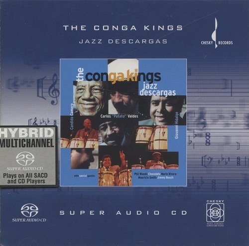 The Conga Kings - Jazz Descargas (2000) [SACD]