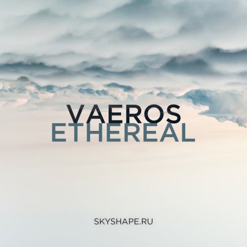 Vaeros - Ethereal (2018)