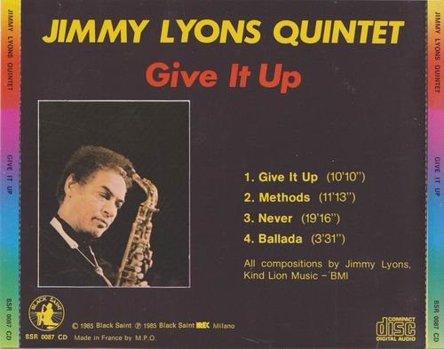 Jimmy Lyons Quintet - Give It Up (1985)