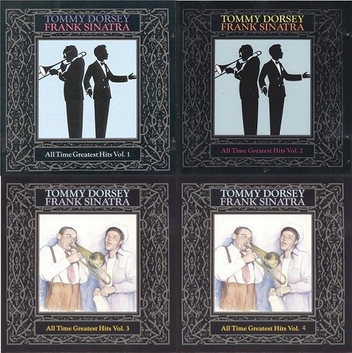 Tommy Dorsey / Frank Sinatra - All Time Greatest Hits Vol. 1~4 (1988)