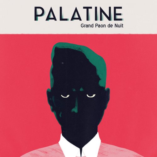 Palatine - Grand Paon de nuit (2018)