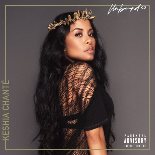 Keshia Chanté - Unbound 02 (2018)