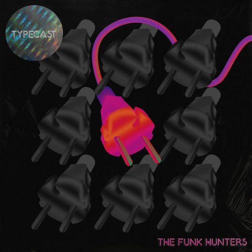 The Funk Hunters - Typecast´(2018)