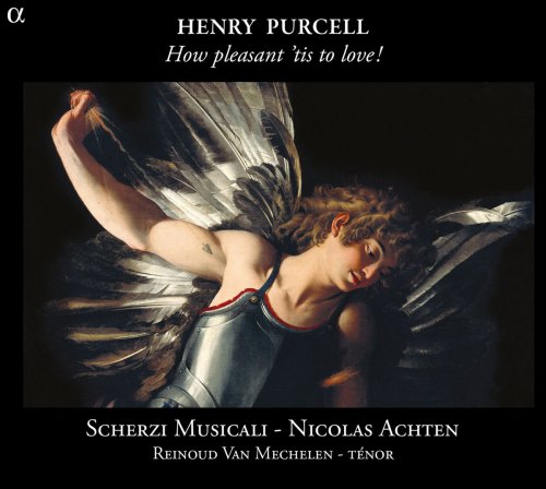 Scherzi Musicali, Reinoud Van Mechelen & Nicolas Achten - Purcell: How Pleasant 'tis to Love! (2013) [Hi-Res]