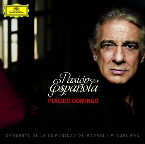 Plácido Domingo, Orquesta de la Comunidad de Madrid & Miguel Roa - Pasion Española (2008)