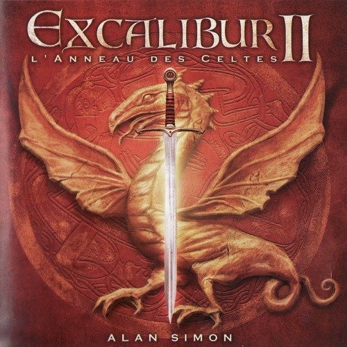 Alan Simon - Excalibur II L'Anneau Des Celtes (2007)