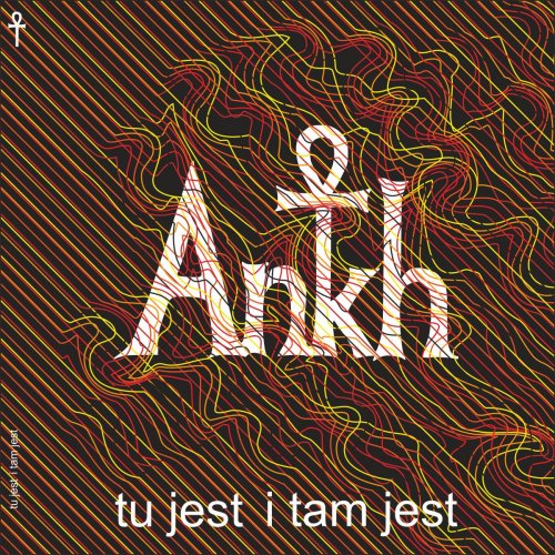 Ankh - Tu jest i tam jest (Here & There Now) (2018)