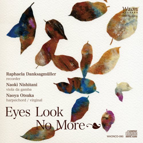 Raphaela Danksagmüller – Eyes Look No More (2018)