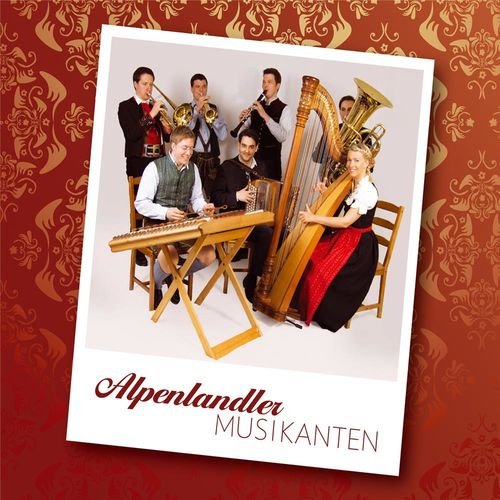 Alpenlandler Musikanten - Alpenlandler Musikanten (2014)