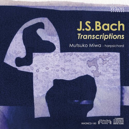 Mutsuko Miwa - Bach: Transcriptions (2018)