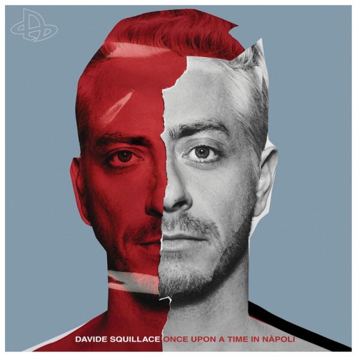 Davide Squillace - Once Upon a Time In Napoli (2018)