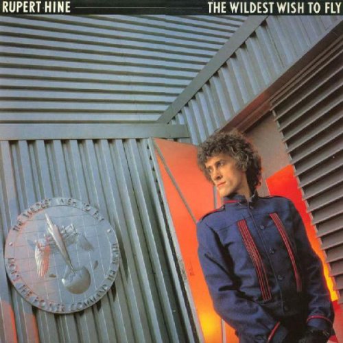 Rupert Hine ‎- The Wildest Wish To Fly (1983) LP