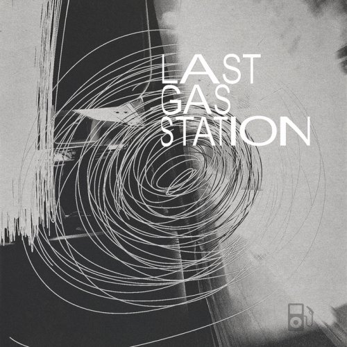 VA - Last Gas Station (2018)