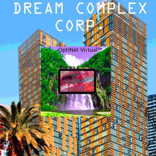 OptiNet Virtual - Dream Complex Corp. (2018)