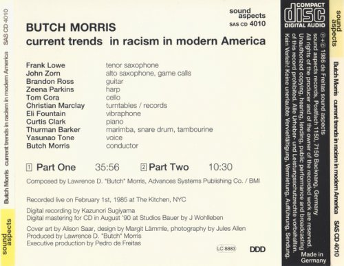 Butch Morris - Current Trends In Racism In Modern America (A Work In Progress) (1985)