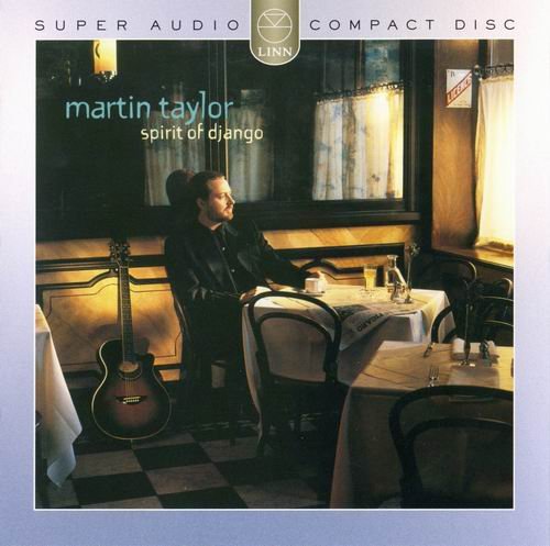 Martin Taylor - Spirit of Django (2004) 320 kbps