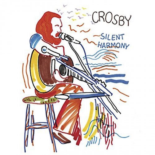 David Crosby - Silent Harmony (Live Radio Broadcast) (2018)