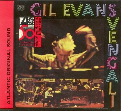 Gil Evans - Svengali (2003)