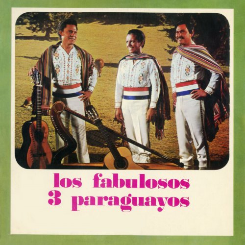Los Fabulosos 3 Paraguayos - La paloma (2018 Remastered Version) (1971)