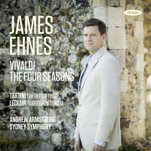 James Ehnes, Andrew Armstrong & Sydney Symphony - Vivaldi: The Four Seasons (2015) [Hi-Res]