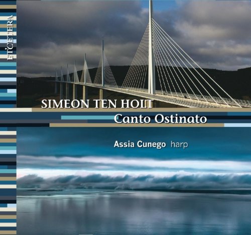 Simeon Ten Holt, Assia Cunego ‎- Canto Ostinato (2009)